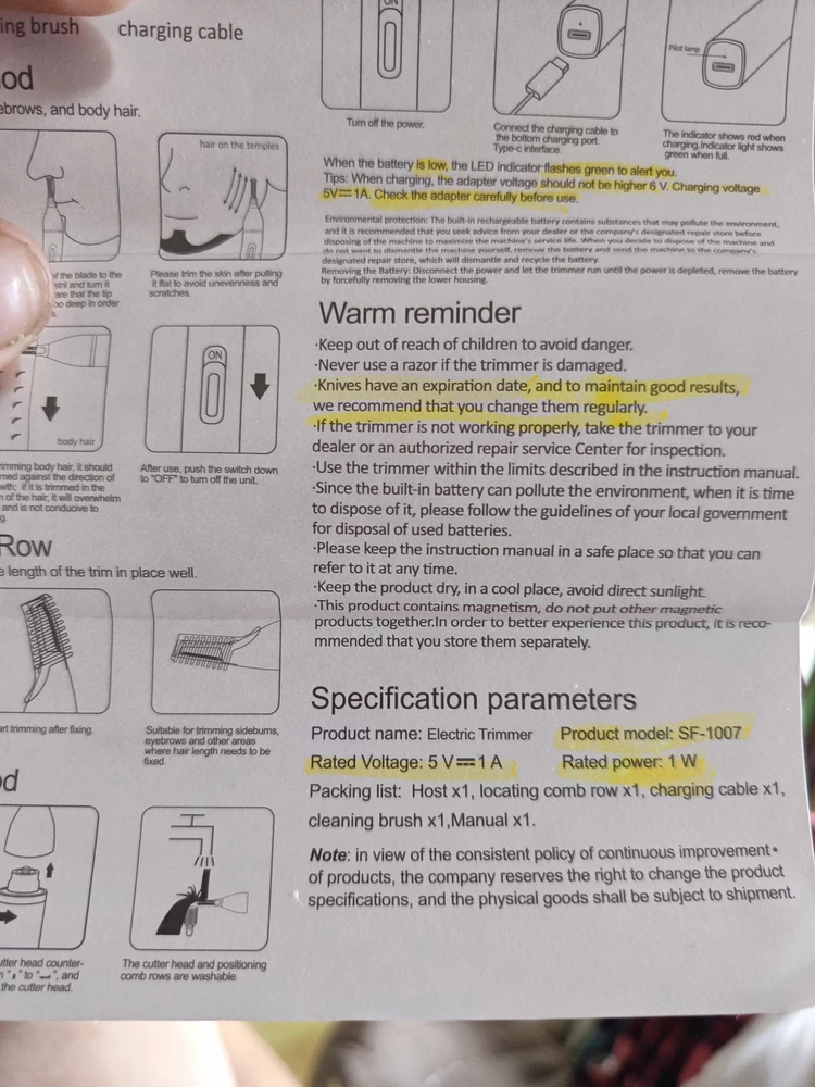 Стрижёт волосы в носу отлично.
В отличии от триммера с головкой.
Мощность по инструкции 1W
Модель SF-1007
Заряжать рекомендуется 1Ампером.
Также в инструкции сказано, что лезвия не вечны, имеют срок службы и износа.